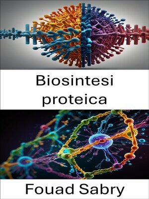 cover image of Biosintesi proteica